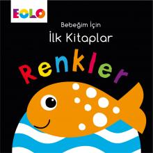 Bebeğim için İlk Kitaplar – Renkler