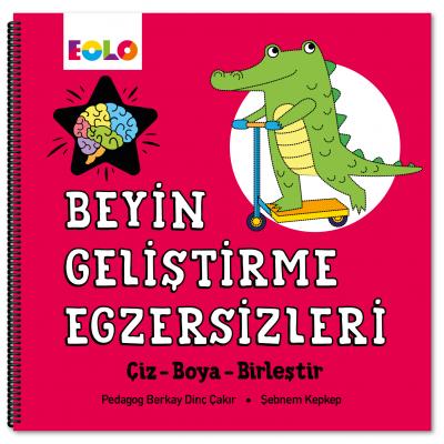 Beyin Geliştirme Egzersizleri – Çiz-Boya-Birleştir  