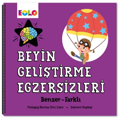 Beyin Geliştirme Egzersizleri – Benzer-Farklı  