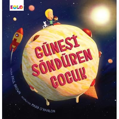 Güneşi Söndüren Çocuk