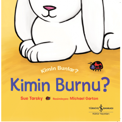 Kimin Burnu? Kimin Bunlar?