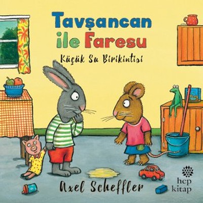 Tavşancan ile Faresu - Küçük Su Birikintisi